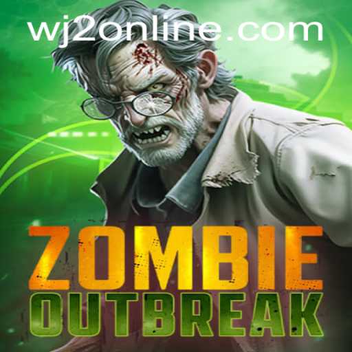 ZombieOutbreak: Surviving the Apocalypse with WJ2